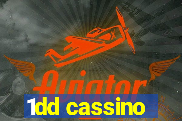 1dd cassino